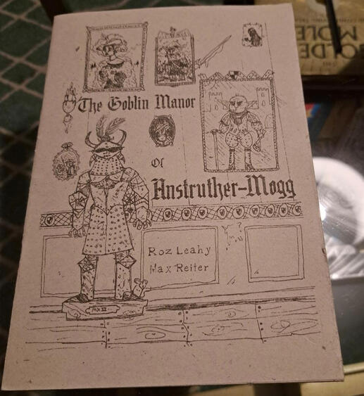 The Goblin Manor of Anstruther Mogg